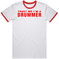Trust Me I Am A Drummer Funny Emo Rock T Shirt