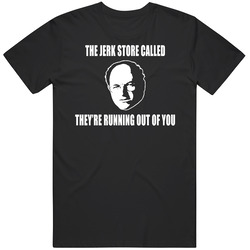 The Jerk Store Called Funny Seinfeld T Shirt