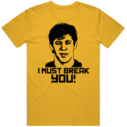 Evgeni Malkin I Must Break You Penguins T Shirt