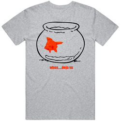 Goldfish Bowl Fish Funny T Shirt