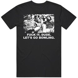 The Big Lebowski Walter Movie Quote Funny T Shirt