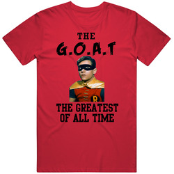 Robin The Greatest Of All Time Goat Batman Tv Show T Shirt