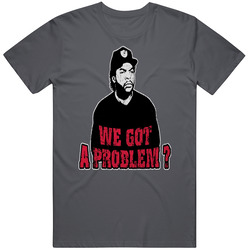 Doughboy We Got A Problem Gang Boyz N The Hood Movie T Shirt