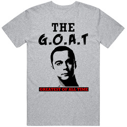 Sheldon Cooper The Greatest Of All Time Goat Tv Show Big Bang Theory T