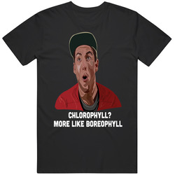 Billy Madison Movie Quote Adam Sandler Boreophyll T Shirt