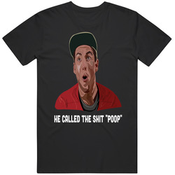 Billy Madison Movie Quote Adam Sandler Shit Poop T Shirt