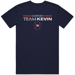 I Support Team Kevin Boston Baseball Steen T Shirt