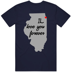 Il Love You Forever Chicago Illinois State Love T Shirt