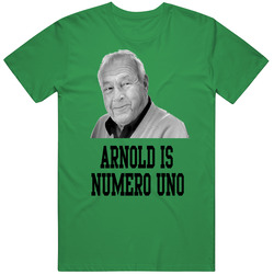 Arnold Palmer Is Numero Uno Golf Tribute Legend Parody T Shirt
