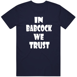In Babcock We Trust Toronto Hockey Mike Babcock T Shirt