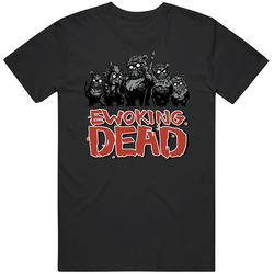 Ewoking Dead Walking Dead Parody Crossover Movie Tv T Shirt