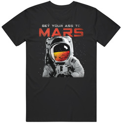 Get Your Ass To Mars Nasa Buzz Aldrin T Shirt