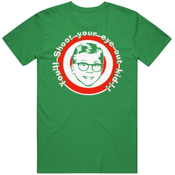 Ralphie You'll Shoot Your Eye Out Kid Christmas Story Movie T Shi