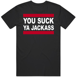 You Suck Ya Jackass Funny Happy Gilmore Quote Movie Golf T Shirt