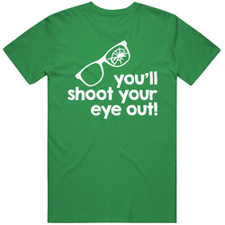 You'll Shoot Your Eye Out Kid Christmas Story T Shirt