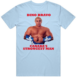 Dino Bravo Wrestling Canada Strongest Man T Shirt