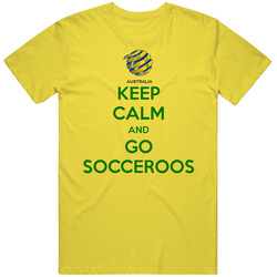 Keep Calm And Go Socceroos Australia Futbol Soccer World Cup T Shirt