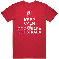Keep Calm And Goosfraba Funny Movie Sandler T Shirt
