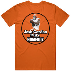 Josh Gordon Is My Homeboy Cleveland Football T Shirt