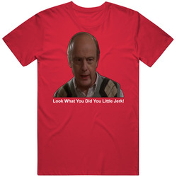 Uncle Frank Home Alone Quote Look What You Did You Little Jerk T Shirt