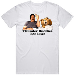 Ted Movie Thunder Buddies For Life T Shirt