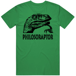 Philosoraptor Funny Dinosaur You Tube Quotes T Shirt