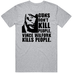 Vince Wilfork Guns Dont Kill People New England T Shirt