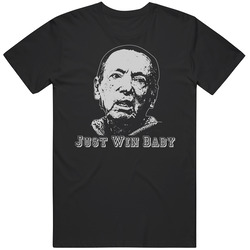 Al Davis Just Win Baby Los Angeles Oakland Football T Shirt