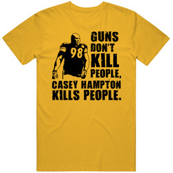Casey Hampton Guns Dont Kill People Football T Shirt