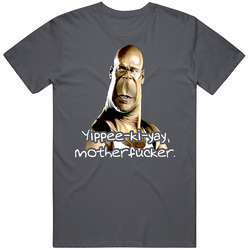 Bruce Willis Die Hard Movie Yippe-ki-yay T Shirt