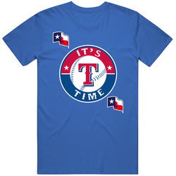 Texas Rangers Its Time Baseball T Shirt