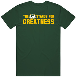 The G Stands For Greatness Green Bay T Shirt