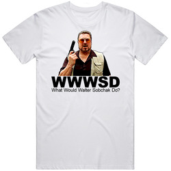Walter Sobchak What Would Walter Sobchak Do Big Lebowski T Shirt