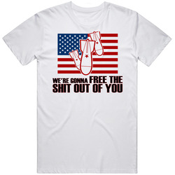 We're Gonna Free The Poop Out Of You Military Funny T Shirt
