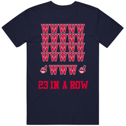 Cleveland Indians 23 In A Row Winning Steak Baseball T Shirt