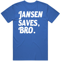 Kenley Jansen Saves Bro Los Angeles Baseball Closer Pitcher T Shirt