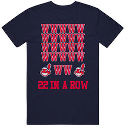 Cleveland Indians 22 In A Row Winning Steak Baseball T Shirt