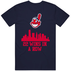 Cleveland Indians Wins In A Row 22 Games Baseball Sports T Shirt