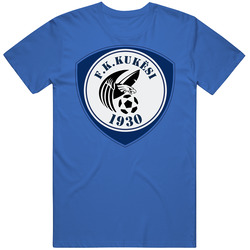 Fk Kukesi Football Club Soccer Team Albanian Superliga Albania T Shirt