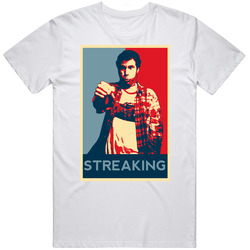 Frank The Tank Ferrell  Old School Movie Streaking Hope T Shirt