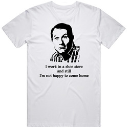 Al Bundy Married With Children Home Quote Tv Show Funny Fan T Shirt