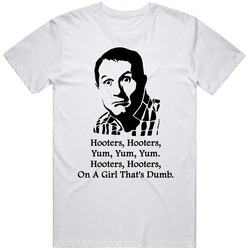 Al Bundy Married With Children Hooters Quote Tv Show Funny Fan T Shirt