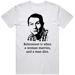 Al Bundy Married With Children Retirement Quote Tv Show Funny Fan T Sh