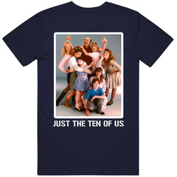 Just The Ten Of Us Cast Photo Tv Show Fan T Shirt