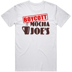 Boycott Mocha Joe's Curb Your Enthusiasm Larry David Tv Show T Sh