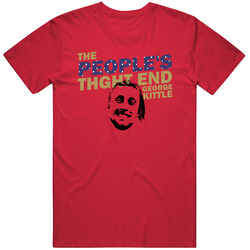 George Kittle The People's Tight End San Francisco Football Fan T