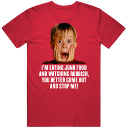 Home Alone Christmas Movies Quote Holidays Rubbish T Shirt