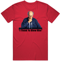 Larry David Curb Your Enthusiasm Quote Tv Show I Think Ya Blew Him T S