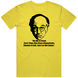 Larry David Curb Your Enthusiasm Quote Tv Show Chopsticks Cool T Shirt