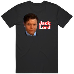 Jack Lord Hawaii Five O Actor Tv Show T Shirt